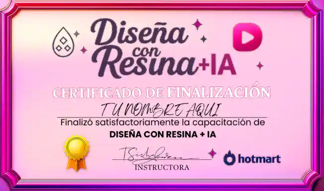 Certificado del Curso de Diseño en Resina con IA